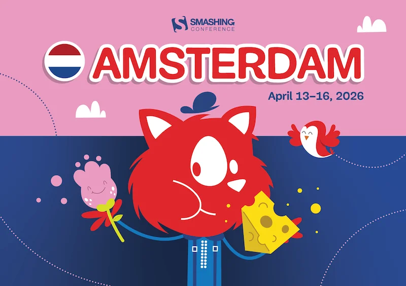 Say Cheese! Meet SmashingConf Amsterdam 🇳🇱