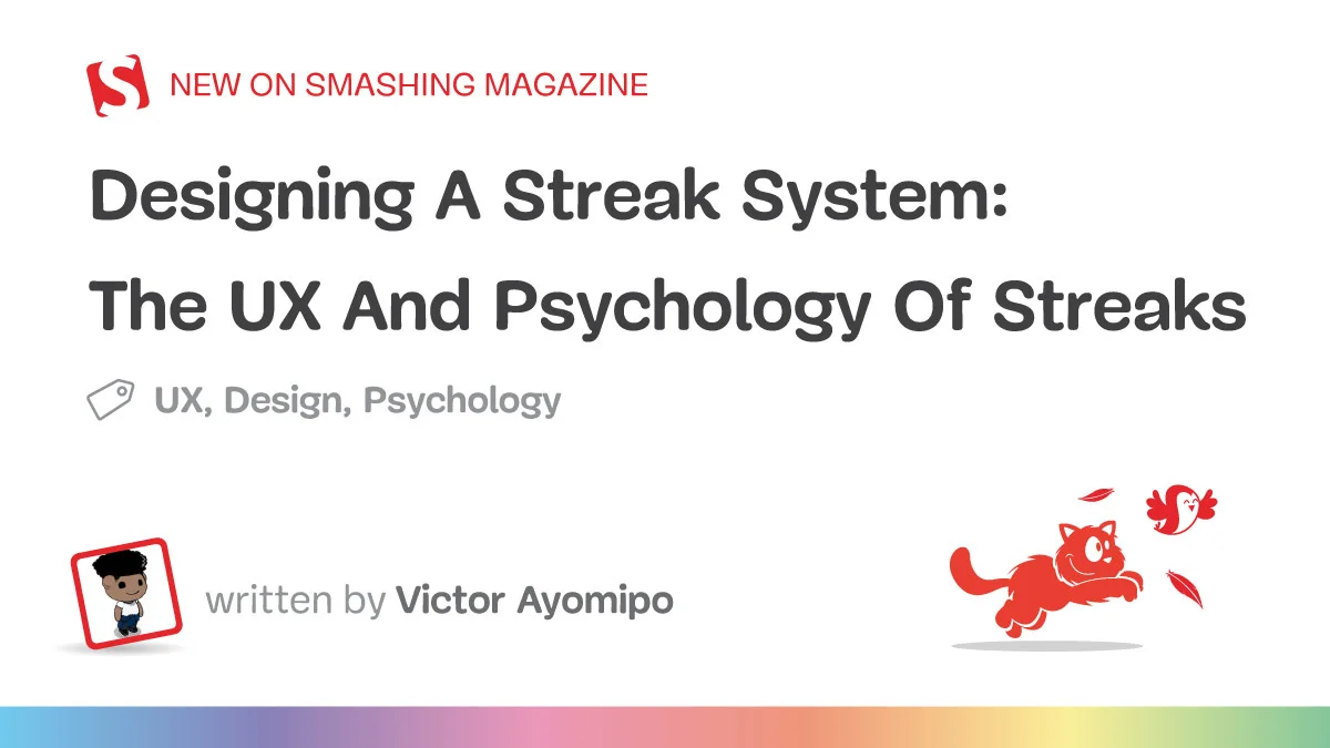 Designing A Streak System: The UX And Psychology Of Streaks